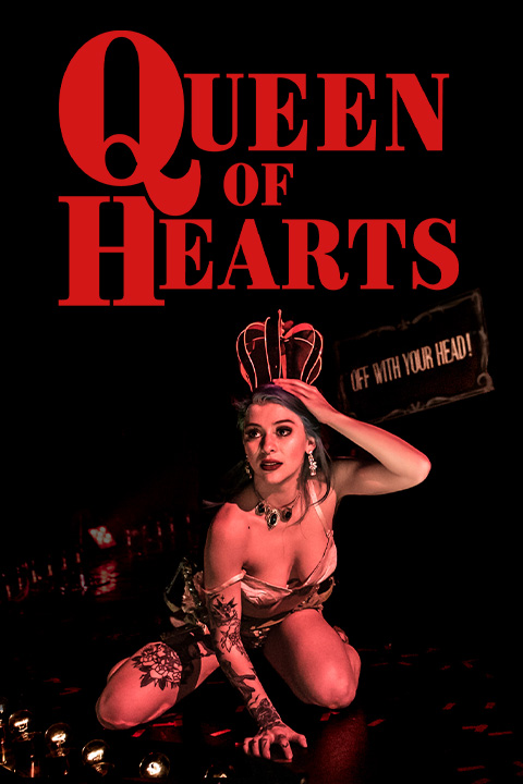 Queen of Hearts: A Baroque-Burlesque Adventure in Wonderland Broadway Show | Broadway World