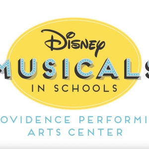 Students to Perform at Providence Performing Arts Center at Disney Musicals in Schools Event