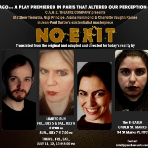 C.A.G.E. Theatre Company to Present NO EXIT, Adapted & Directed by Michael Hagins