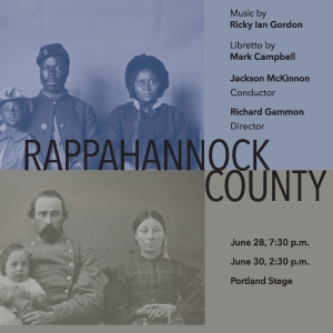 Opera Maine to Present RAPPAHANNOCK COUNTY At Portland Stage