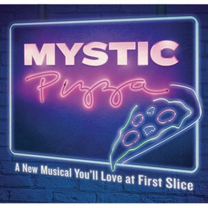 MYSTIC PIZZA Comes to Ivoryton Playhouse This Month