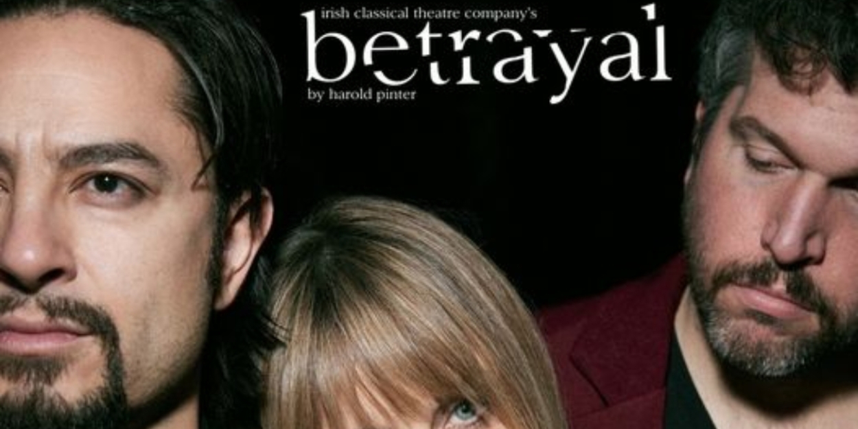 Review: BETRAYAL at Irish Classical Theatre Photo