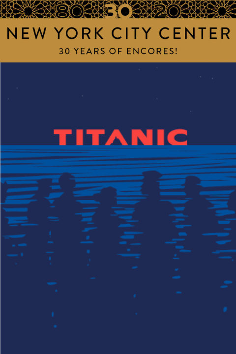 Titanic Broadway Show | Broadway World