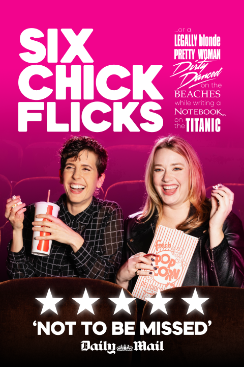 Six Chick Flicks Broadway Show | Broadway World